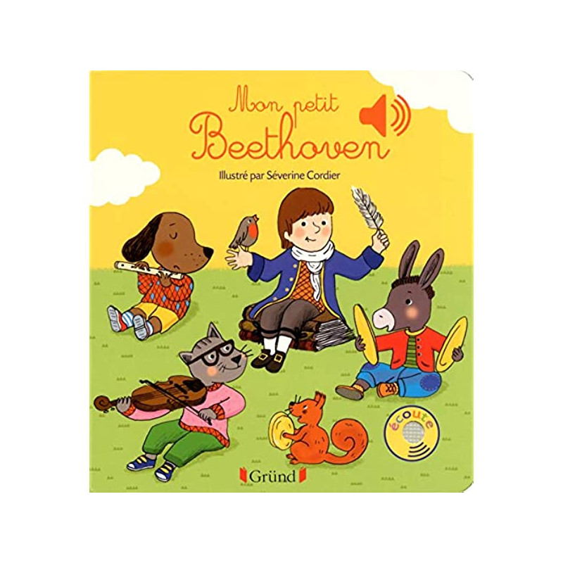 Mon petit Beethoven - Livre sonore avec 6 puces - Dès 1 an