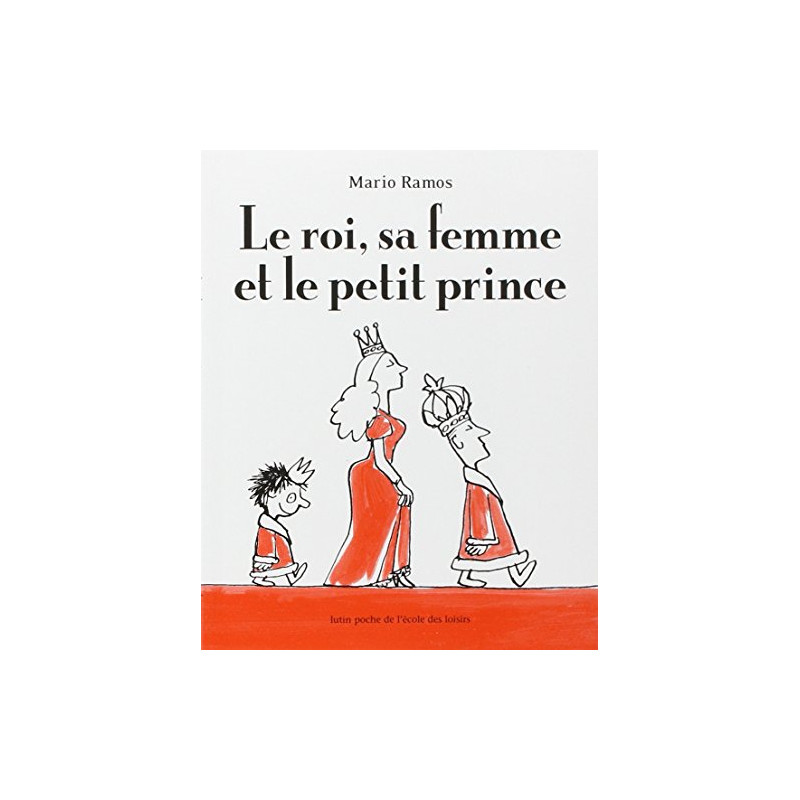 Le roi, sa femme et le petit prince (Lutin)