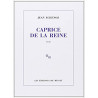 Caprice de la reine
