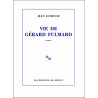Vie de Gérard Fulmard