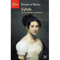 Sylvie, suivi de chimères...