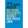 Det store stilehæfte, Beviset, Den tredje løgn