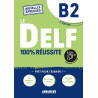 DELF B2, 100 % réussite (2ème éd.)