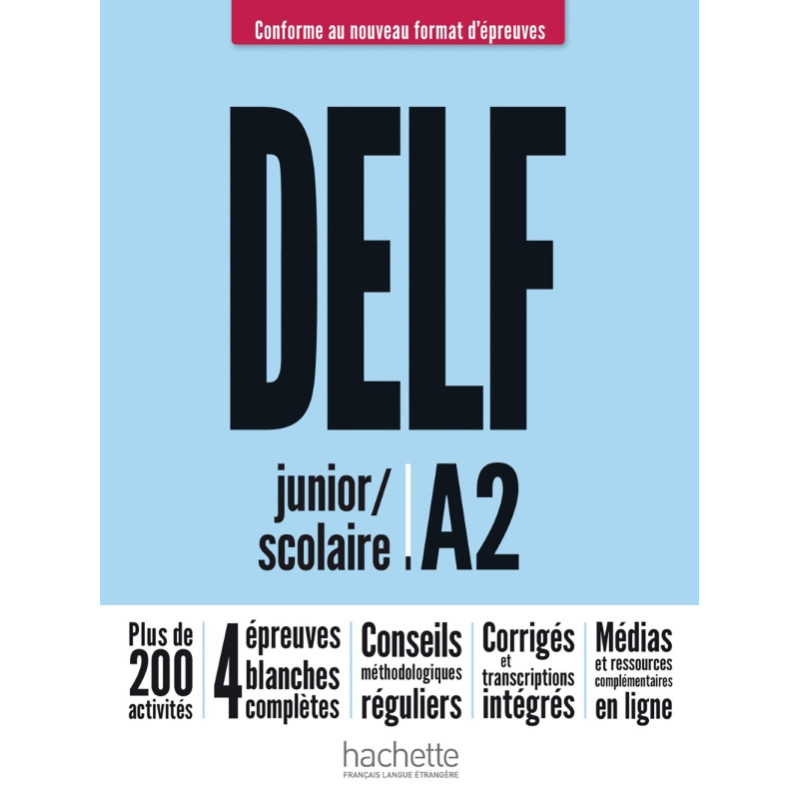 DELF junior/scolaire A2 Nouveau format d'épreuves