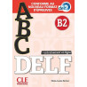 ABC Delf Adulte niv. B2+livret+CD nelle édition - Livre avec 1 DVD, Corrigés et appli NC