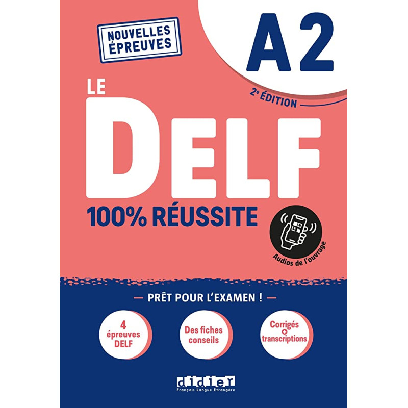 DELF A2 100% réussite - édition 2021 - Livre + Onprint