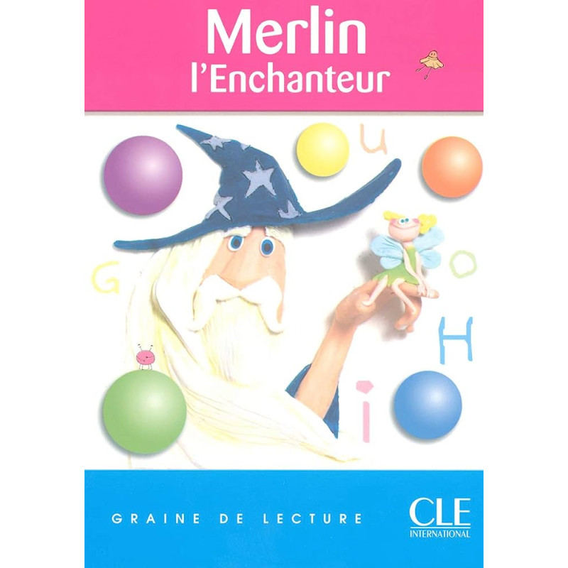 Merlin l'Enchanteur (Graine de lecture, Niveau 2)