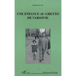 Une enfance au ghetto de...