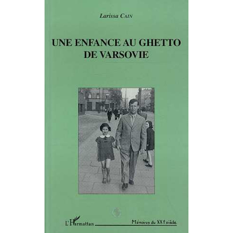 Une enfance au ghetto de Varsovie