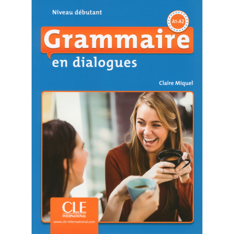 Grammaire en dialogues, Débutant - Livre + CD - 2ème édition