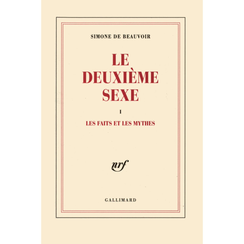 Le deuxième sexe - Les faits et les mythes Tome 1