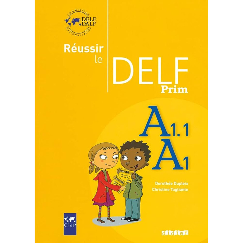 Réussir le delf prim' A1 - A1.1 - Livre