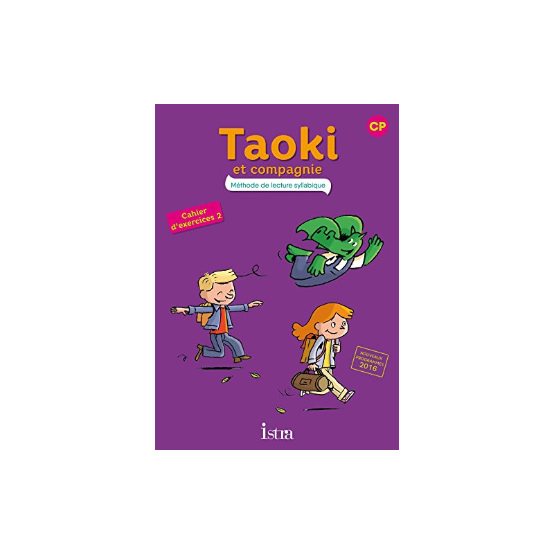 Taoki et compagnie cahier d’exercices 2 (2017)