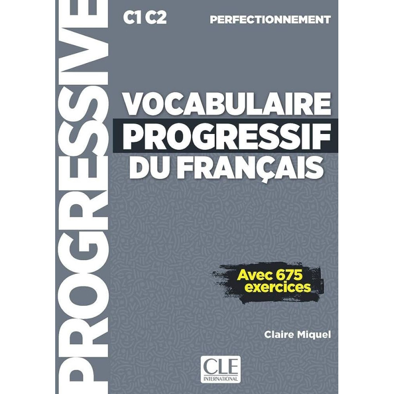 Vocabulaire progressif du français perfectionnement + CD Audio