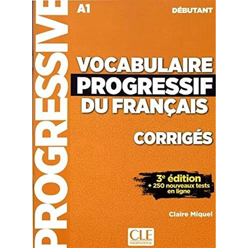 Vocabulaire Progressif Du Français Débutant Corrigés 3ED