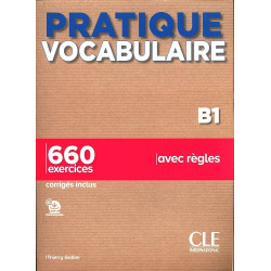 Pratique vocabulaire niv. B1
