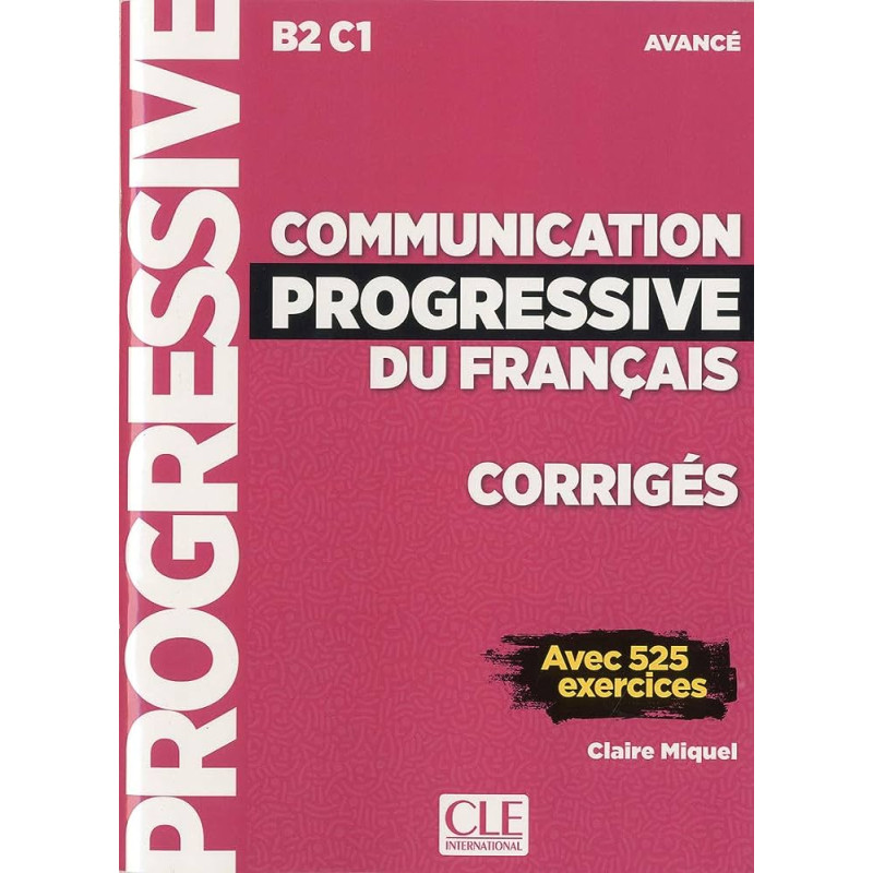 Communication progressive avancé 3è édition, corrigés