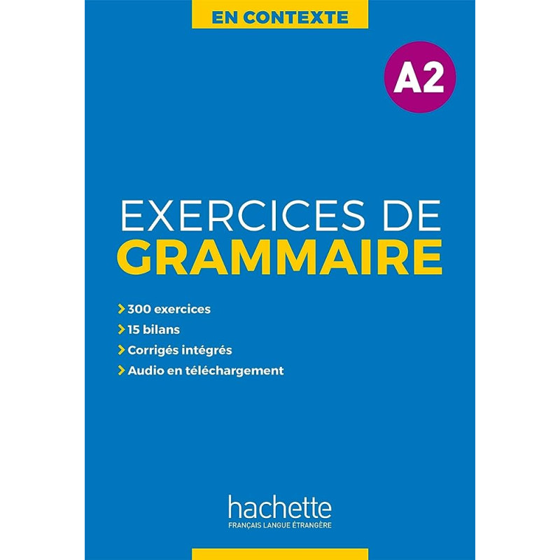 En Contexte - Exercices de grammaire A2 + audio MP3 + corrigés