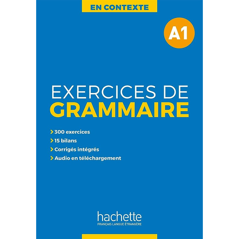 En Contexte - Exercices de grammaire A1 + audio MP3 + corrigés