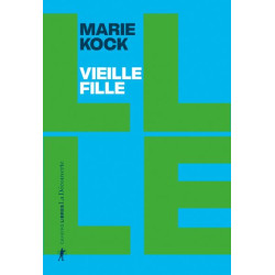 Vieille fille - Une proposition