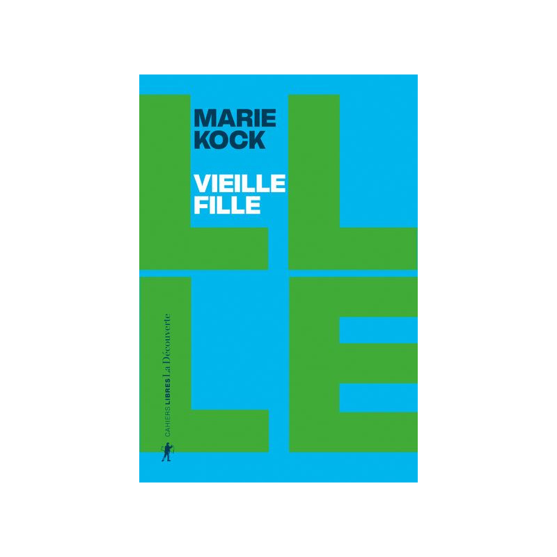 Vieille fille - Une proposition