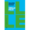 Vieille fille - Une proposition