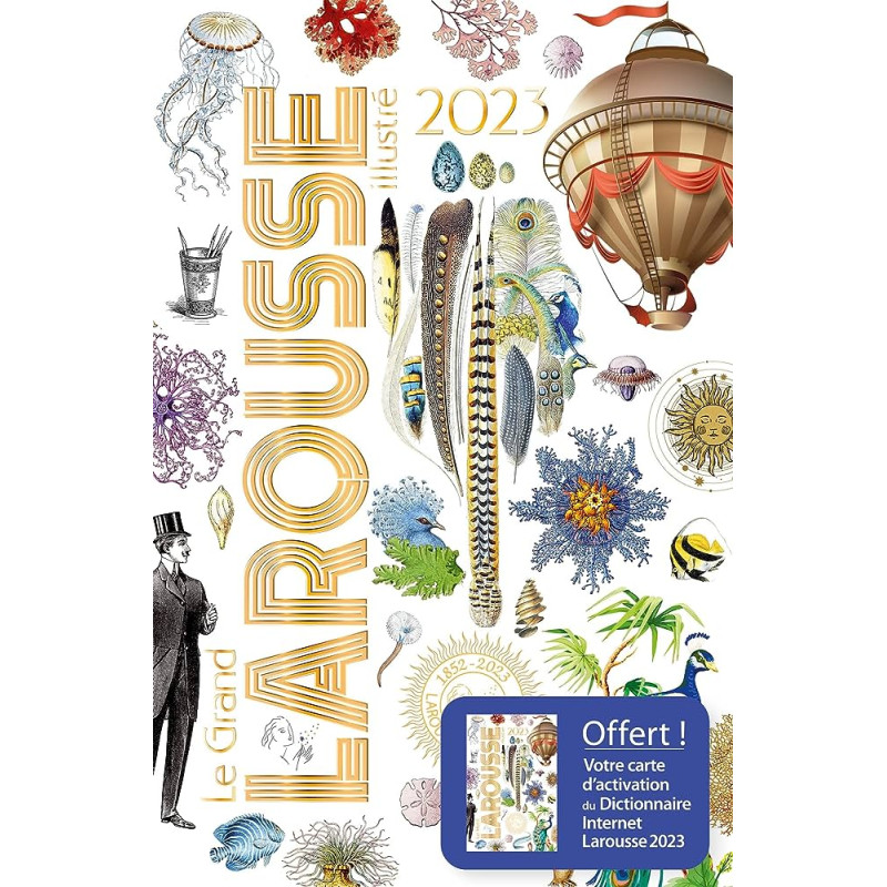 Le Grand Larousse illustré 2023