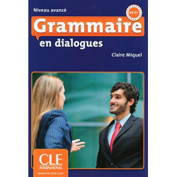 Grammaire en dialogues, Avancé