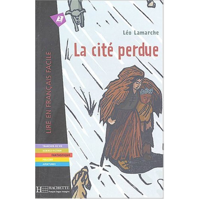 La cité perdue (FLE)