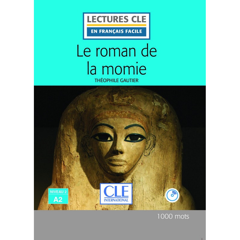 Le roman de la momie - A2 - Livre + CD