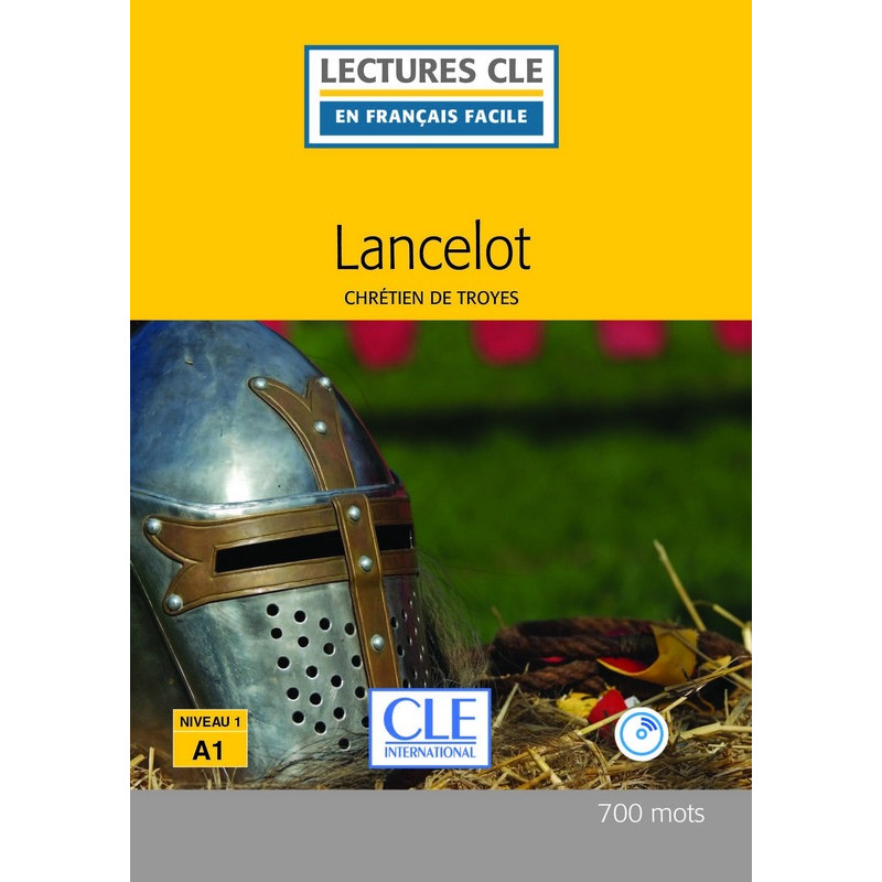 Lancelot - Niveau 1/A1 - Lecture CLE en Français Facile - Livre - 2ème édition