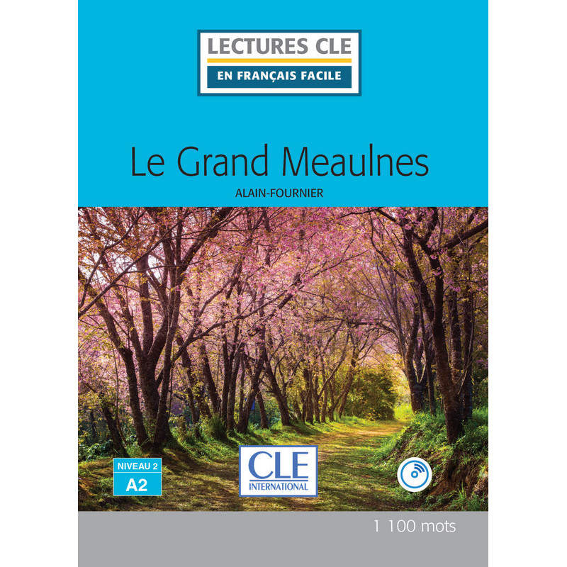 Le grand Meaulnes - A2 - Livre + CD