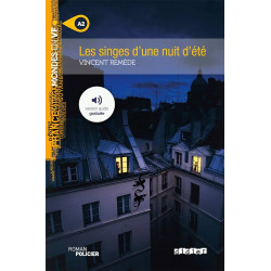 Les singes d'une nuit d'été...