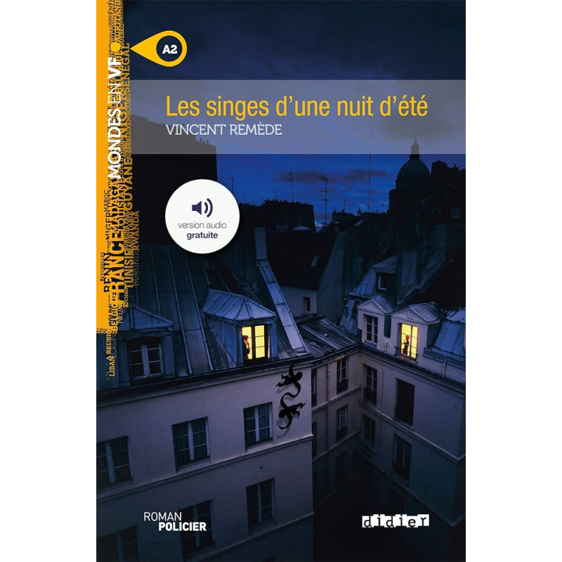 Les singes d'une nuit d'été (A2) - Livre + MP3