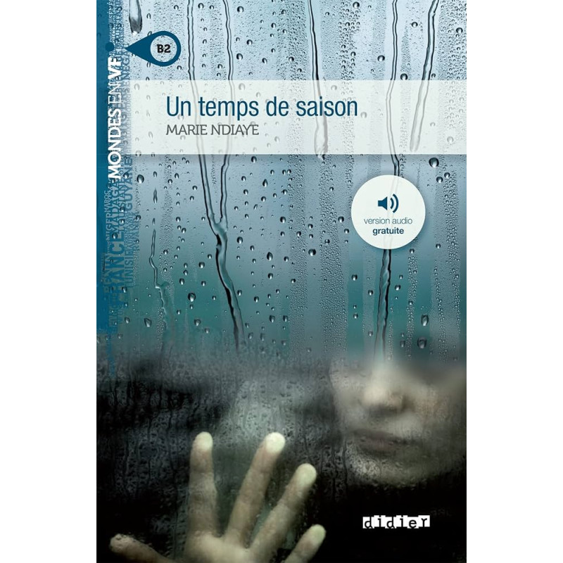 Un temps de saison niv. B2 - Livre + mp3