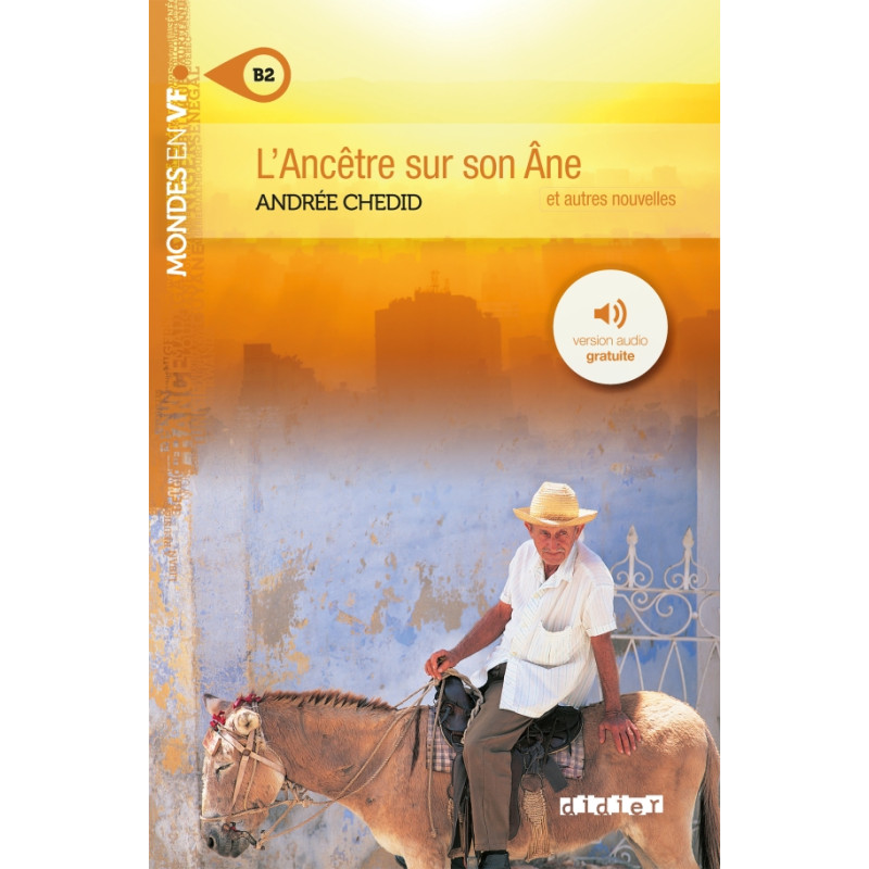 L'ancêtre sur son âne niv. B2 - Livre + mp3