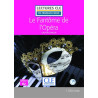 Le fantôme de l'Opéra - niv. A2 lecture facile