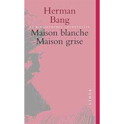 Maison blanche. Maison grise.