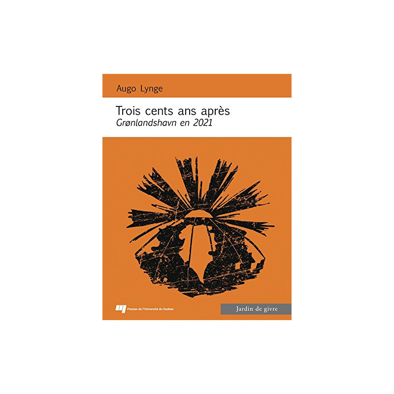 Trois cents ans après - Grønlandshavn en 2021