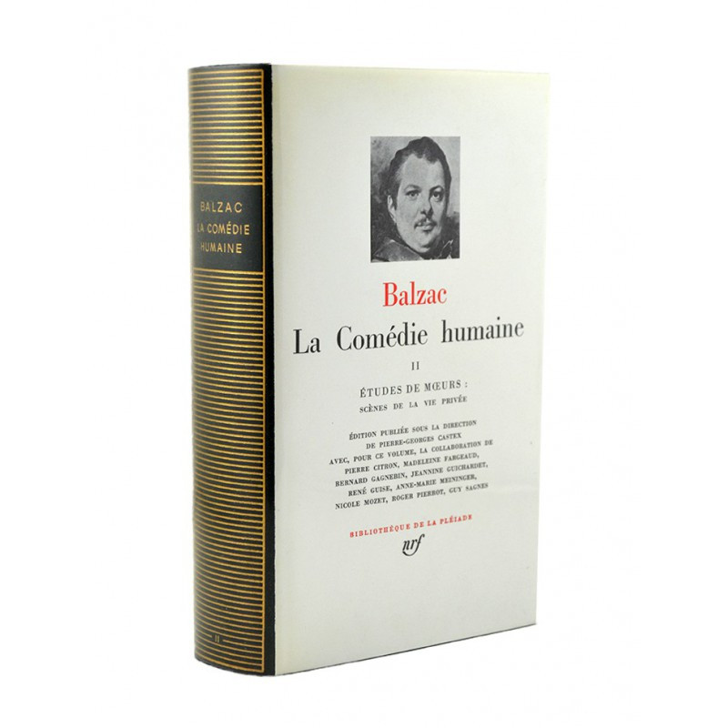 La Comédie Humaine II, Balzac (La Pléiade)