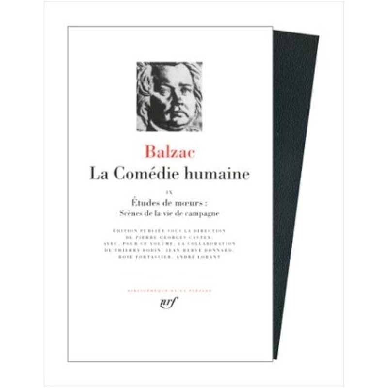 La Comédie Humaine IX, Balzac (La Pléiade)