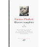 Oeuvres complètes III (1851-1862), Flaubert (La Pléiade)