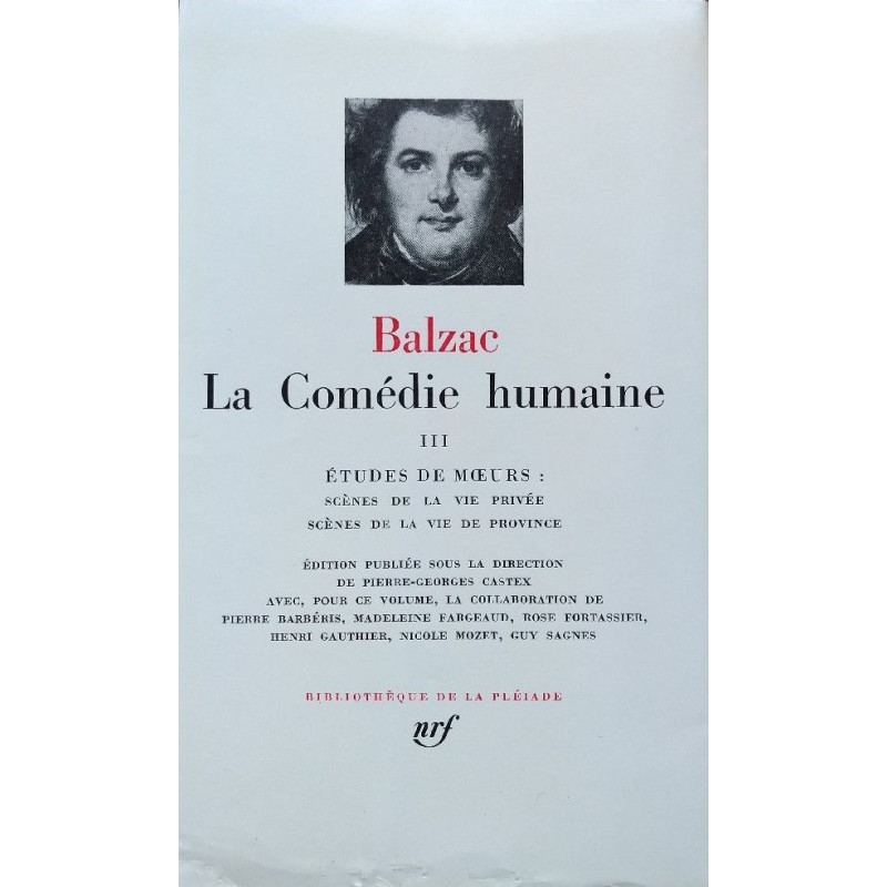 La Comédie Humaine III, Balzac (La Pléiade)