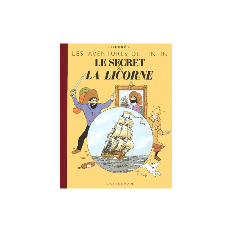 Tintin, Le secret de la licorne (éd. Fac-similé version couleurs)