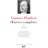 Œuvres complètes IV (1863-1874), Flaubert (La Pléiade)