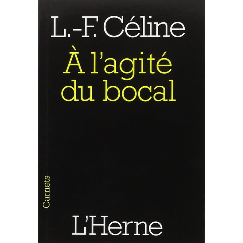 A l'agité du bocal