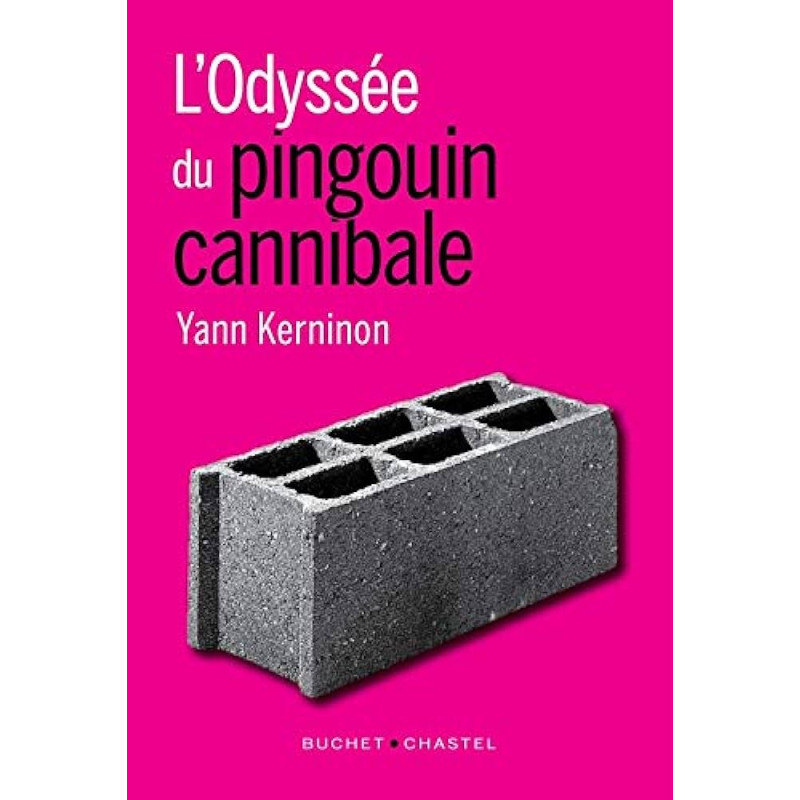 L'Odyssée du pingouin cannibale