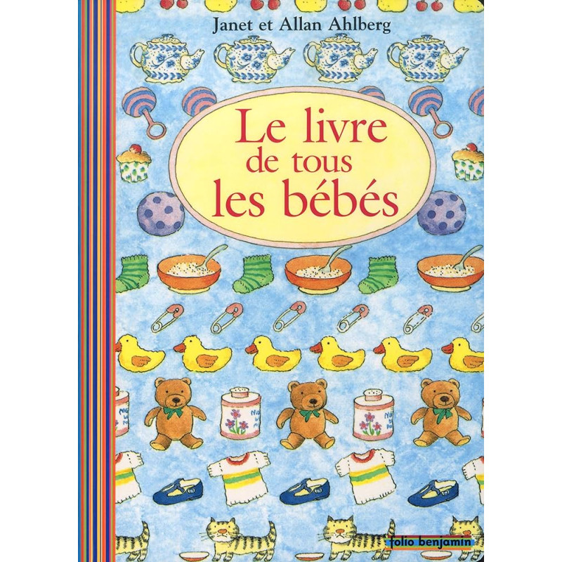 Le livre de tous les bébés