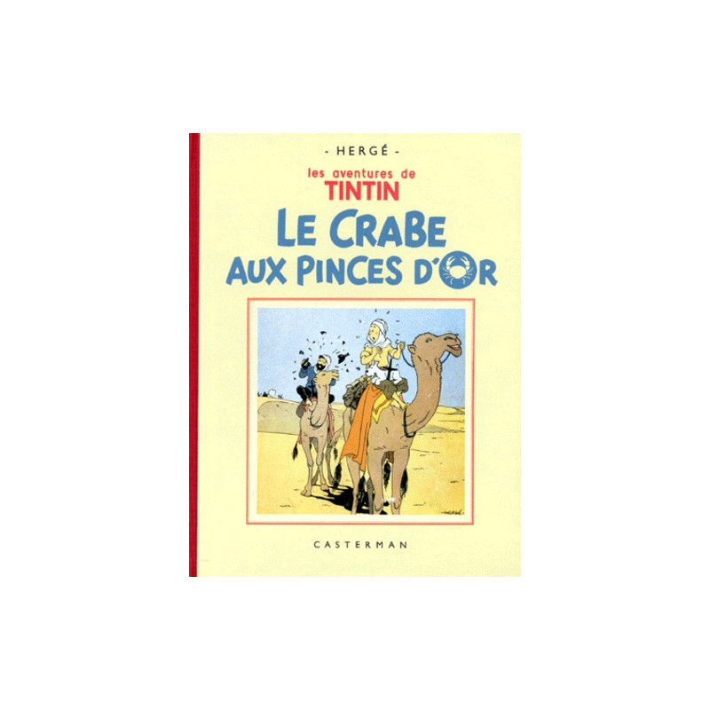 Tintin, Le crabe aux pinces d’or (éd. Fac Similé noir et blanc)