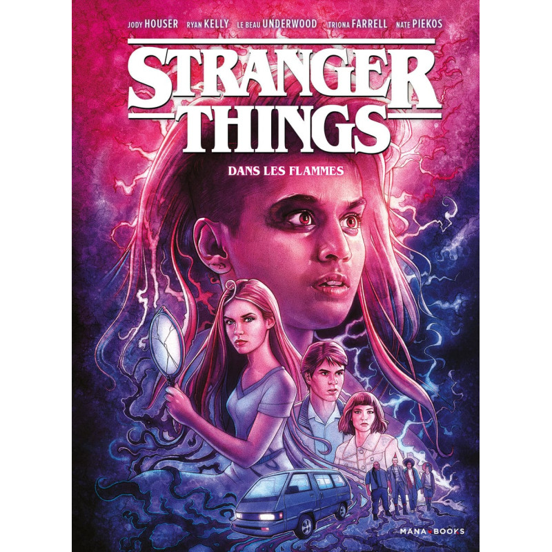 Stranger Things T03 - Dans les flammes